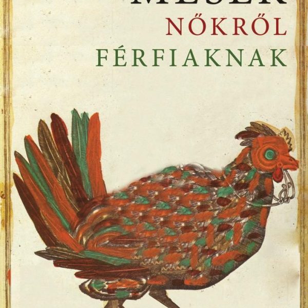 MESÉK NŐKRŐL FÉRFIAKNAK