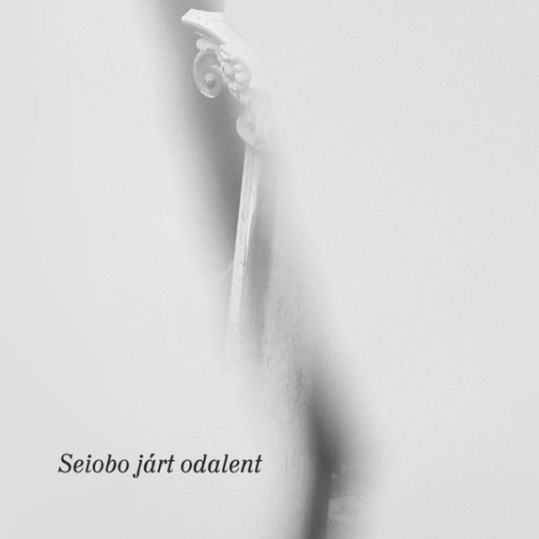 SEIOBO JÁRT ODALENT