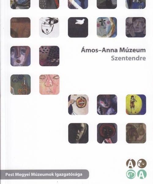 ÁMOS IMRE - ANNA MARGIT MÚZEUM SZENTENDRE
