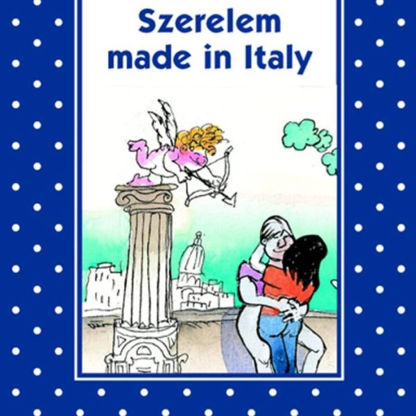 SZERELEM MADE IN ITALY