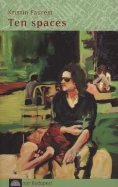 TEN SPACES - TÍZ TÉR ( ANGOL)