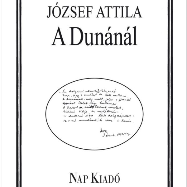 A DUNÁNÁL - JÓZSEF ATTILA