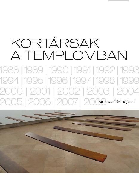 KORTÁRSAK A TEMPLOMBAN