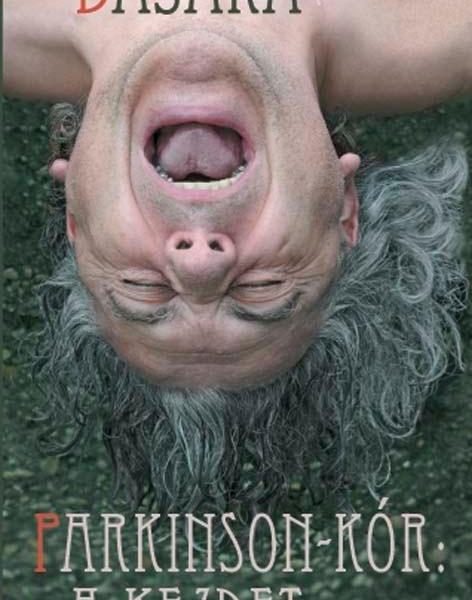 PARKINSON-KÓR: A KEZDET ÉS A VÉG