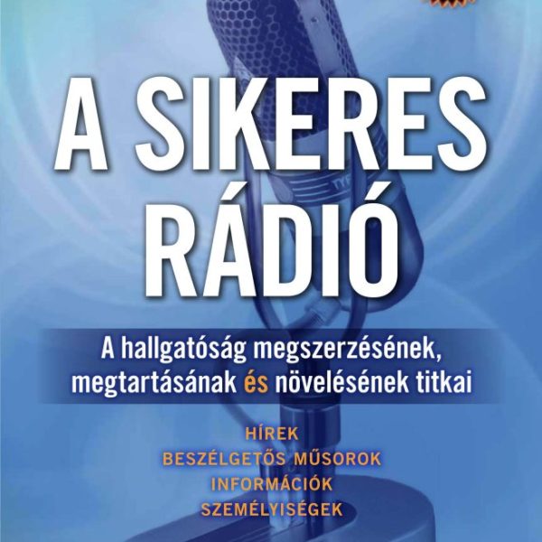 A SIKERES RÁDIÓ