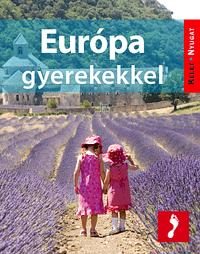 EURÓPA GYEREKEKKEL - KELET-NYUGAT - ÚTIKÖNYV