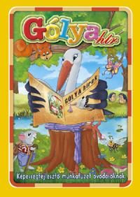 GÓLYAHÍR - KÉZSÉGFEJLESZTŐ MUNKAFÜZET ÓVODÁSOKNAK