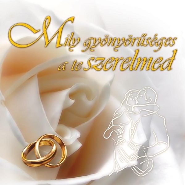 MILY GYÖNYÖRŰSÉGES A TE SZERELMED - FEHÉR (HÁZASSÁGKÖTÉSHEZ)