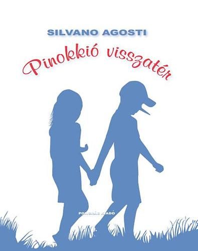 PINOKKIÓ VISSZATÉR