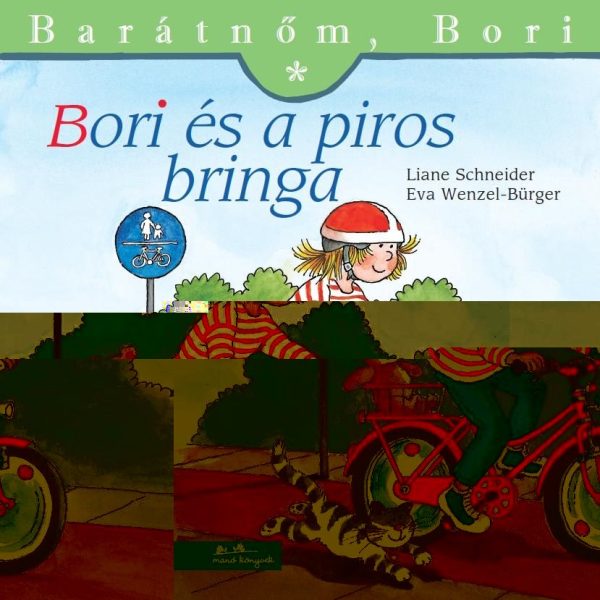 BORI ÉS A PIROS BRINGA - BARÁTNŐM, BORI