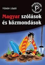 MAGYAR SZÓLÁSOK ÉS KÖZMONDÁSOK - MINDENTUDÓ ZSEBKÖNYVEK