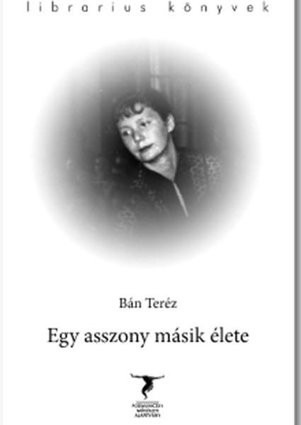 EGY ASSZONY MÁSIK ÉLETE