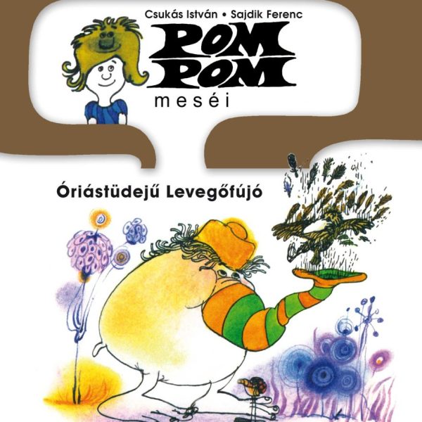 ÓRIÁSTÜDEJŰ LEVEGŐFÚJÓ - POMPOM MESÉI