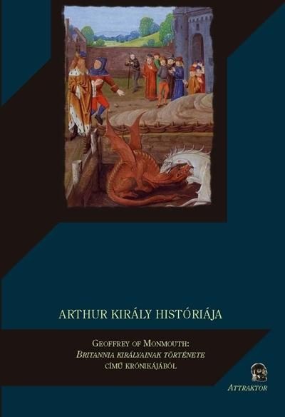 ARTHUR KIRÁLY HISTÓRIÁJA