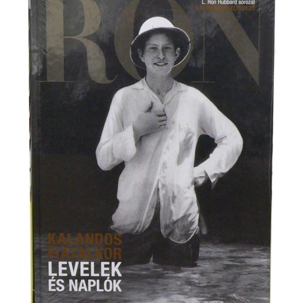 LEVELEK ÉS NAPLÓK (KALANDOS FIATALKOR) - L. RON HUBBARD SOROZAT