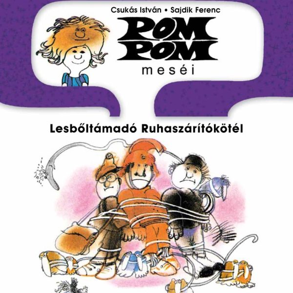 LESBŐLTÁMADÓ RUHASZÁRÍTÓKÖTÉL - POM POM MESÉI