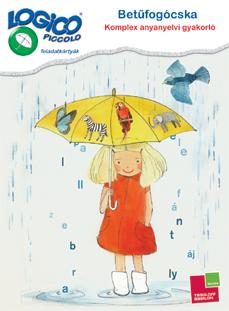 BETŰFOGÓCSKA - KOMPLEX ANYANYELVI GYAKORLÓ - LOGICO PICCOLO