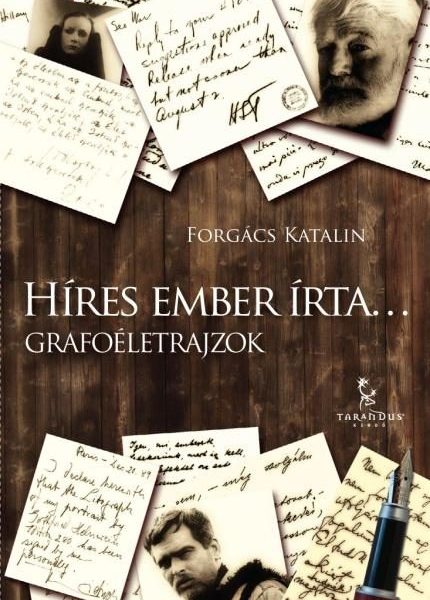 HÍRES EMBER ÍRTA... - GRAFOÉLETRAJZOK