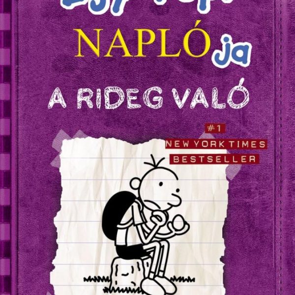 EGY ROPI NAPLÓJA 5. - A RIDEG VALÓ - KÖTÖTT