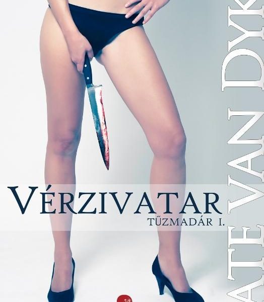 VÉRZIVATAR - TŰZMADÁR I.