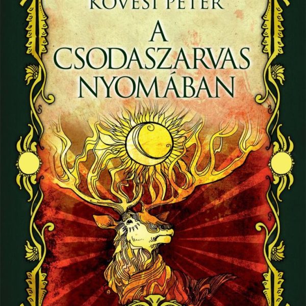 A CSODASZARVAS NYOMÁBAN