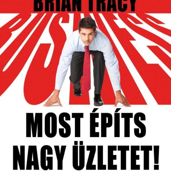 MOST ÉPÍTS NAGY ÜZLETET!