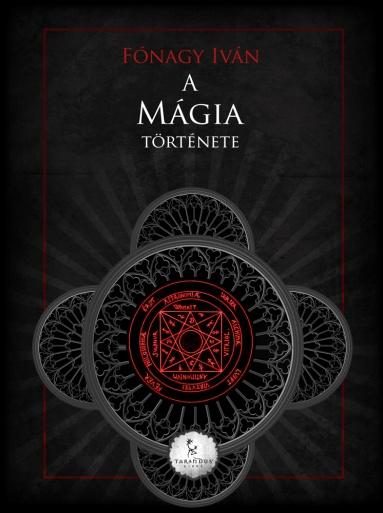 A MÁGIA TÖRTÉNETE