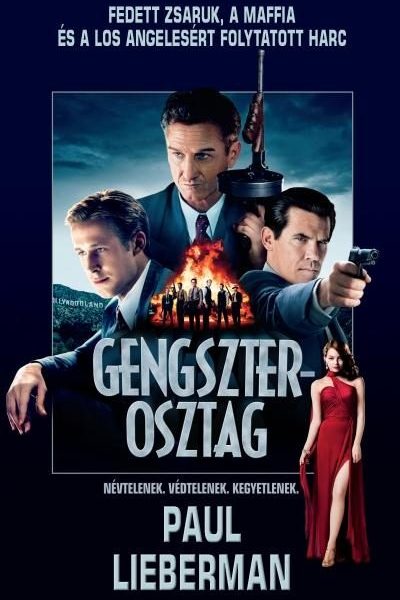 GENGSZTEROSZTAG - FEDETT ZSARUK, A MAFFIA ÉS A LOS ANGELESÉRT FOLYTATOTT HARC