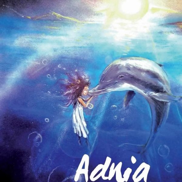 ADNIA ÉS A DELFINEK - MESE A TENGEREK ANGYALAIVAL