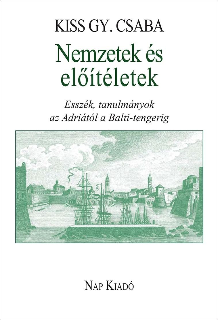 NEMZETEK ÉS ELŐÍTÉLETEK