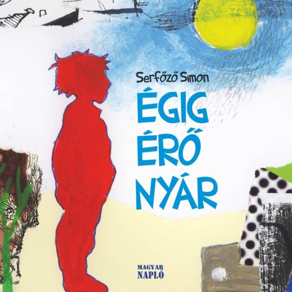 ÉGIG ÉRŐ NYÁR