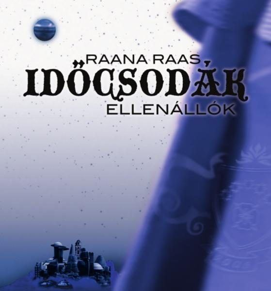 IDŐCSODÁK 2. - ELLENÁLLÓK