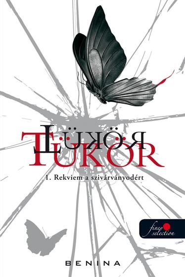 TÜKÖR 1. - REKVIEM A SZIVÁRVÁNYODÉRT