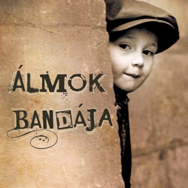 ÁLMOK BANDÁJA - FŰZÖTT
