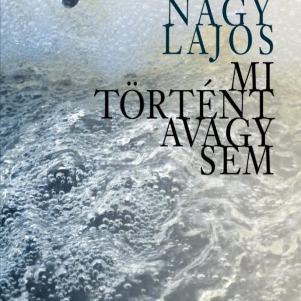 MI TÖRTÉNT AVAGY SEM