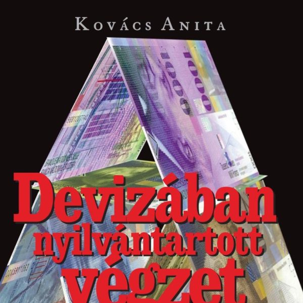 DEVIZÁBAN NYILVÁNTARTOTT VÉGZET