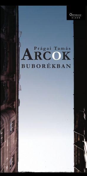 ARCOK BUBORÉKBAN