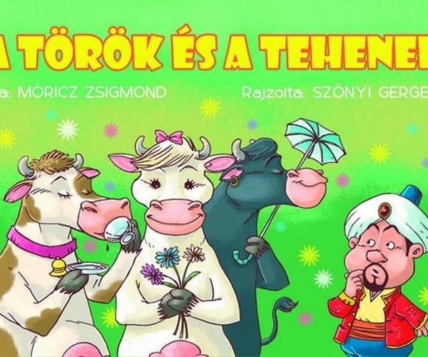 A TÖRÖK ÉS A TEHENEK - LEPORELLÓ (RAJZOLTA: SZŐNYI GERGELY) (ZÖLD BORÍTÓS)
