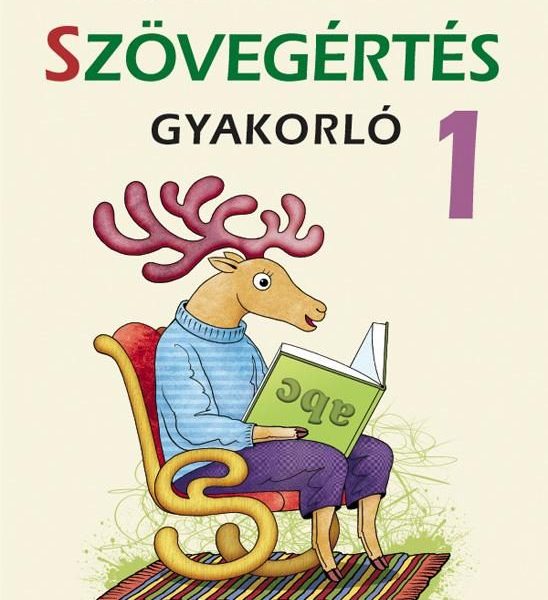 SZÖVEGÉRTÉS GYAKORLÓ 1.