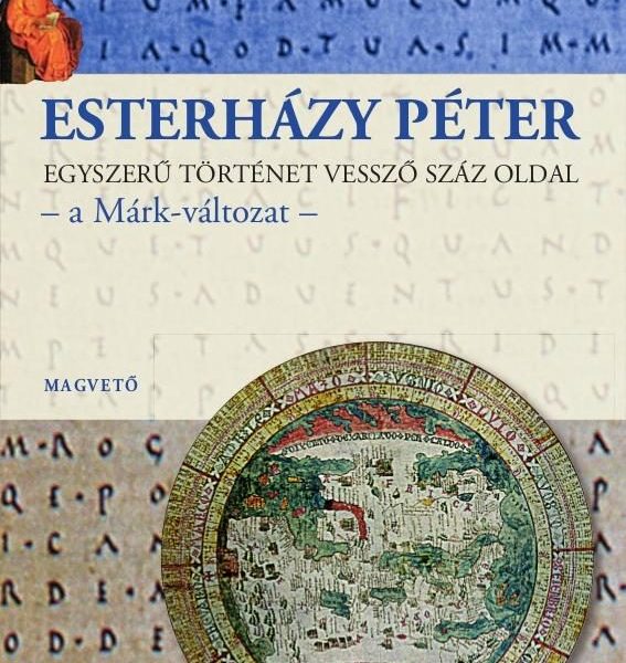 EGYSZERŰ TÖRTÉNET VESSZŐ SZÁZ OLDAL - A MÁRK-VÁLTOZAT