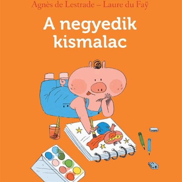 A NEGYEDIK KISMALAC - SZERETEK OLVASNI!