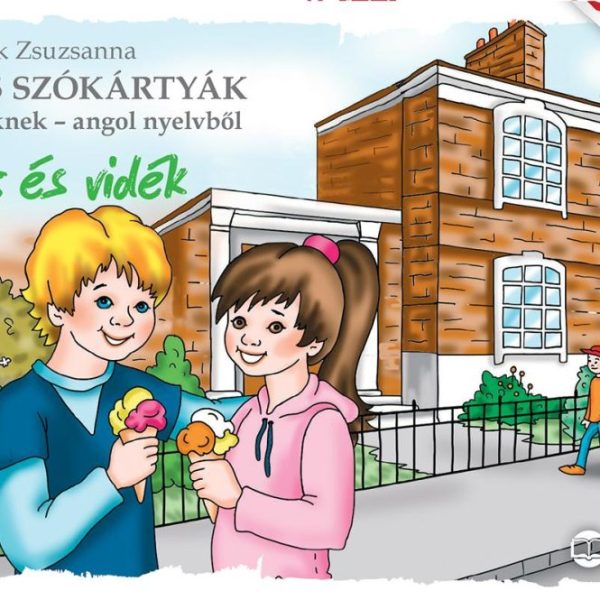 VÁROS ÉS VIDÉK - KÉPES SZÓKÁRTYÁK GYEREKEKNEK ANGOL NYELVBŐL