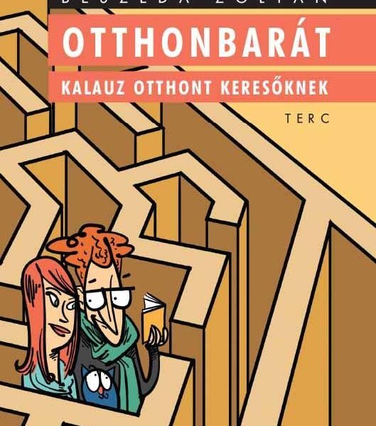 OTTHONBARÁT - KALAUZ OTTHONT KERESŐKNEK