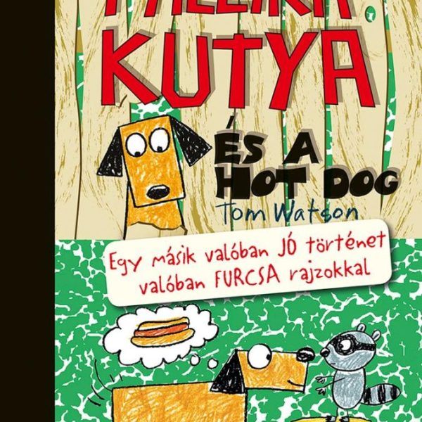 PÁLCIKAKUTYA ÉS A HOT DOG