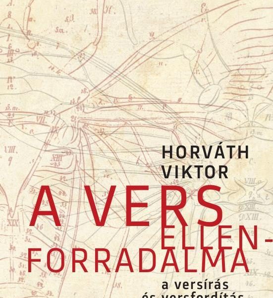 A VERS ELLENFORRADALMA - A VERSÍRÁS ÉS VERSFORDÍTÁS TANULÁSA ÉS TANÍTÁSA