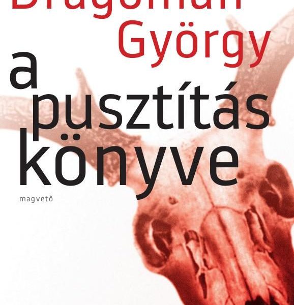 A PUSZTÍTÁS KÖNYVE -