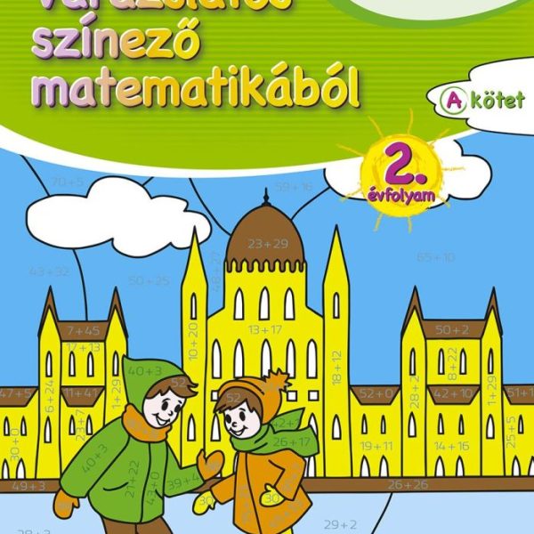 VARÁZSLATOS SZÍNEZŐ MATEMATIKÁBÓL 2. ÉVFOLYAM - A KÖTET