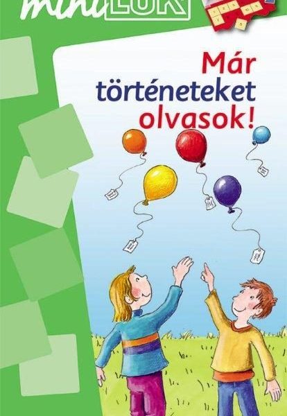 MÁR TÖRTÉNETEKET OLVASOK! - MINI LÜK