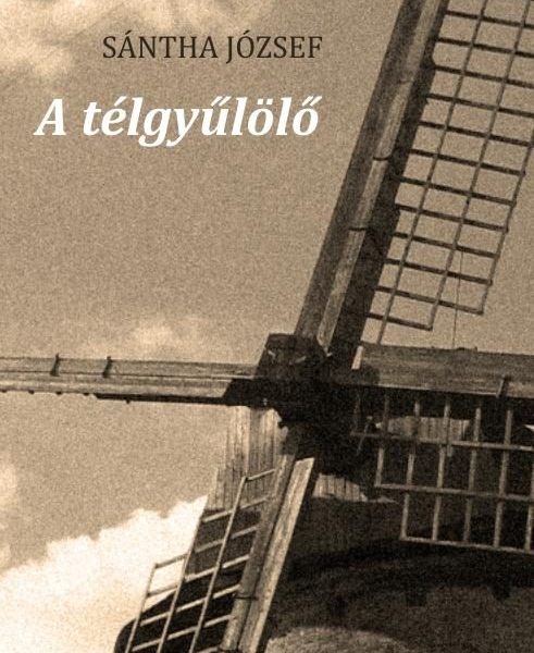 A TÉLGYŰLÖLŐ