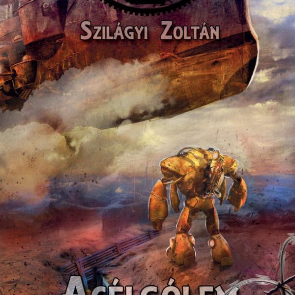 ACÉLGÓLEM - KÁOSZSZÍV I.